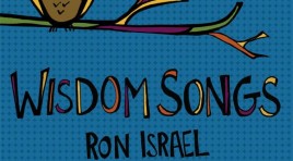 Wisdom Songs by Ron Israel